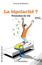 Capa do artigo La Bipolarité ? Tranches De Vie