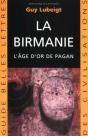 La Birmanie : L'Âge D'Or De Pagan - Preview
