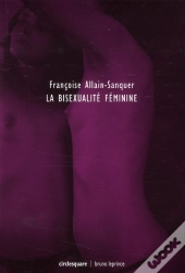 La Bisexualite Féminine