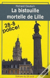 Capa do artigo La Bistouille Mortelle De Lille