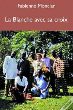 Capa do artigo La Blanche Avec Sa Croix