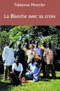 La Blanche Avec Sa Croix - Preview