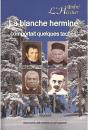 La Blanche Hermine Comportait Quelques Taches - Preview
