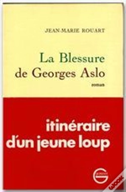 Capa do artigo La Blessure De Georges Aslo