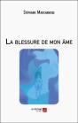 La Blessure De Mon Âme - Preview