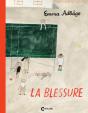 La Blessure - Preview