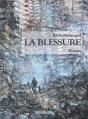 La Blessure - Preview