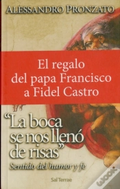 Capa do artigo La Boca Se Nos Llenó De Risas