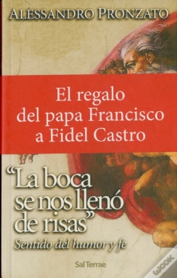 Capa do artigo La Boca Se Nos Llenó De Risas