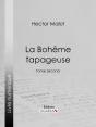 La Bohême Tapageuse - Preview
