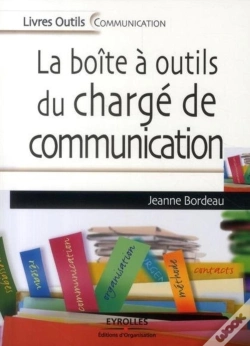 Capa do artigo La Boite À Outil Du Chargé De Communication ; Le Guide Des Attachés De Presse Et Communicants