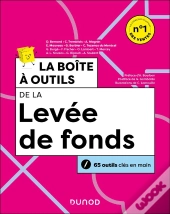 La Boîte À Outils : De La Levée De Fonds (2e Édition)