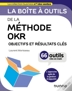 Capa do artigo La Boîte À Outils : De La Méthode Okr : Objectifs Et Résultats Clés