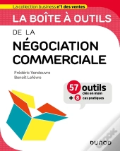 La Boîte À Outils : De La Négociation Commerciale