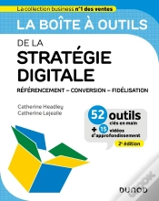 Capa do artigo La Boîte À Outils : De La Stratégie Digitale : Référencement - Conversion - Fidélisation (2e Édition)