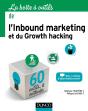 La Boîte À Outils : De L'Inbound Marketing Et Du Growth Hacking (Édition 2019) - Preview