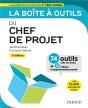 La Boite A Outils Du Chef De Projet - 2e Ed. - 74 Outils Et Methodes - Preview