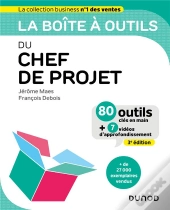 La Boîte À Outils : Du Chef De Projet (3e Édition)