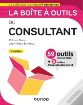 La Boîte À Outils : Du Consultant (2e Édition)