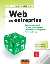 La Boite A Outils; Du Web En Entreprise