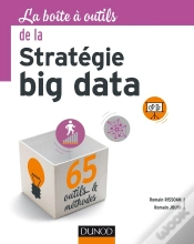 Capa do artigo La Boîte À Outils : La Boîte À Outils De La Strategie Big Data
