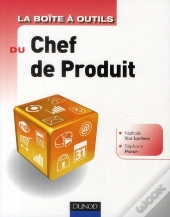 La Boite A Outils; La Boîte À Outils Du Chef De Produits
