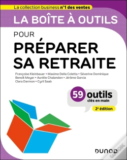Capa do artigo La Boîte À Outils : Pour Préparer Sa Retraite (2e Édition)