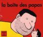 La Boîte Des Papas - Preview