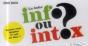 La Boite Info Ou Intox ? - Preview