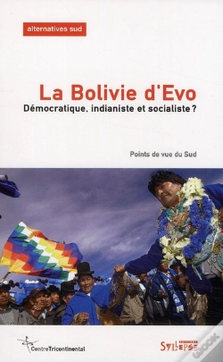 Capa do artigo La Bolivie D'Evo ; Démocratique, Indianiste Et Socialiste