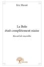 La Bolo Etait Completement Niaise - Preview