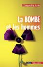 La Bombe Et Les Hommes - Preview