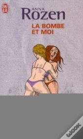 La Bombe Et Moi
