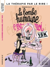 La Bombe Humaine C'Est Moi
