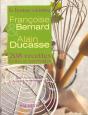 La Bonne Cuisine De F . Bernard Et D'Alain Ducasse - Preview