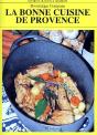 La Bonne Cuisine De Provence - Preview