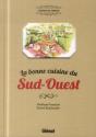 La Bonne Cuisine Du Sud-Ouest - Preview