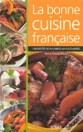 La Bonne Cuisine Francaise