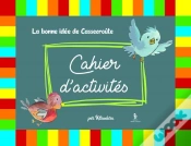 Capa do artigo La Bonne Idée De Cassecroûte ; Cahier D