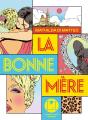 La Bonne Mère - Preview