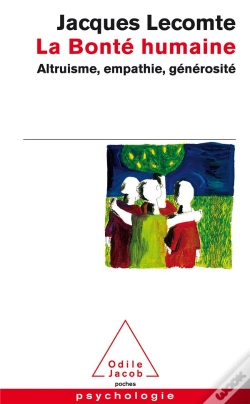 Capa do artigo La Bonté Humaine ; Altruisme, Empathie, Générosité
