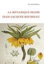 La Botanique Selon Jean-Jacques Rousseau - Preview
