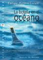 La Botella En El Océano - Preview