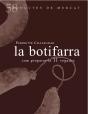 La Botifarra - Preview