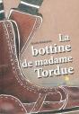 La Bottine De Madame Tordue - Preview