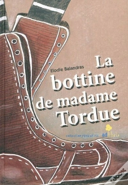 Capa do artigo La Bottine De Madame Tordue