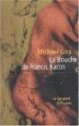 La Bouche De Francis Bacon - Preview