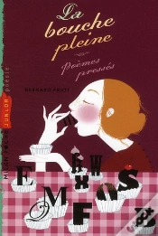 Capa do artigo La Bouche Pleine ; Poèmes Pressés