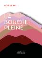 La Bouche Pleine - Preview