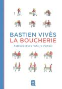 La Boucherie ; Autopsie D'Une Histoire D'Amour
